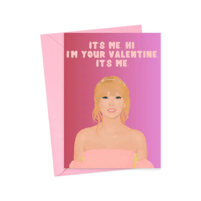 It's Me Hi Valentine Card
