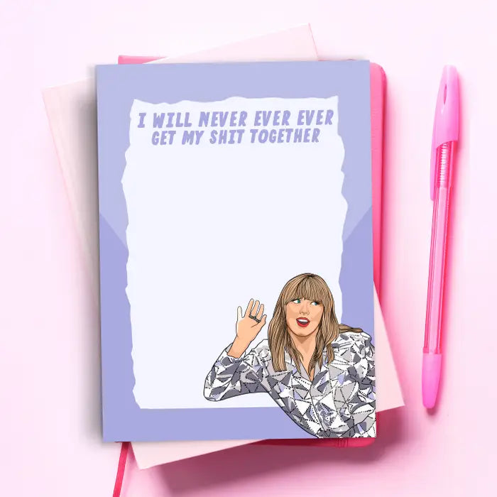 Never Ever Ever - Taylor Swift Notepad